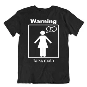 T-shirt matematica Warning Talks maglietta nerd umorismo divertente gioco di parole - Foto 1 di 8