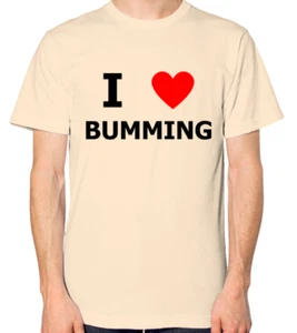 Camiseta I Love Bumming - Imagen 1 de 13