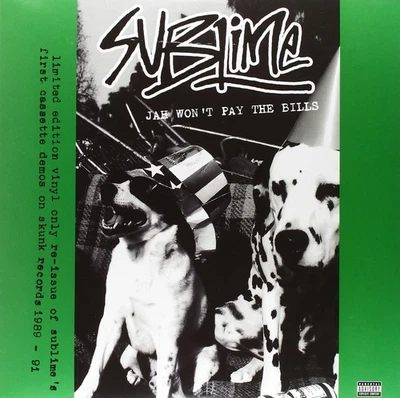 sublime Jah Won't Pay The Bills  explicit_lyrics (Vinyl) (UK IMPORT) - Image 1 of 2