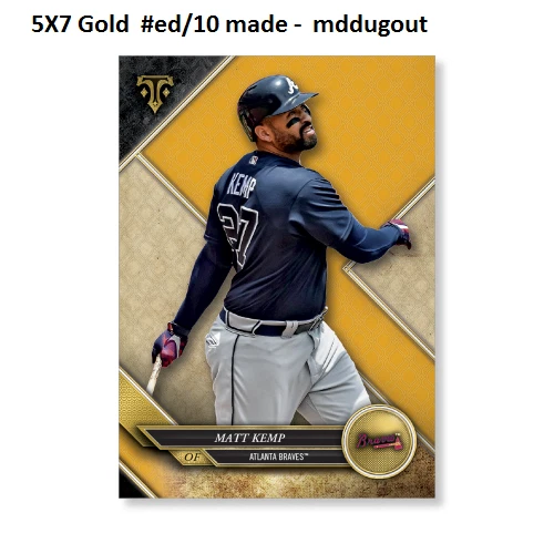 MATT KEMP #56 BRAVES #ed/10 made Gold 5X7 - 2017 TOPPS TRIPLE THREADS - Image 1 of 1