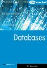 Databases (Crucial Study Texts for Computing degr... by Warrender, R L Paperback