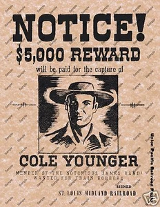 COLE YOUNGER JAMES BAND OLD WILD WEST WANTED NOTICE REWARD POSTER DECOR 031 - Picture 1 of 1