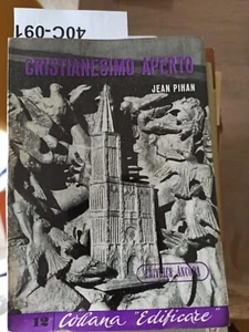 Jean Pihan Cristianesimo Aperto Editrice Ancora 1958 - Foto 1 di 1