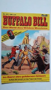 Buffalo Bill n. 457 - TOP Z0-1 ORIGINALE BASTEI WESTERN FUMETTO Hansrudi Wäscher - Foto 1 di 4