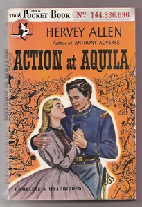 1946 Action at Aquila 1st Pocket Vintage Paperback Book Civil War Hervey Allen - Picture 1 of 2