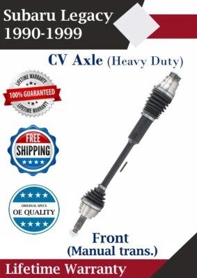 New OE Front CV Axle For 1990-1999 Subaru Legacy 2.2L 2.5L HD Manual Lifetime W. — 第 1/4 张图片