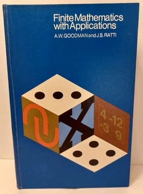 Finite Mathematics with Applications by Goodman & Ratti - Hardcover - Image 1 of 4