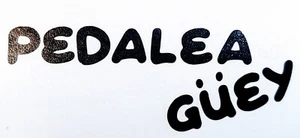 PEDALEA GUEY Bicicleta Mexicana, Coche, Calcomanía Adhesiva 3" - Imagen 1 de 3