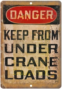 Porcelain Look Danger Keep From Under Crane 12" x 9" Reproduction Metal Sign - Picture 1 of 1