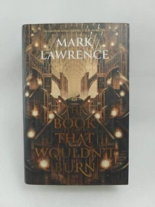 The Book That Wouldnt Burn by Mark Lawrence Hardcover Book - Picture 1 of 5