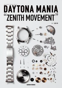 Daytona Mania Zenith Movement Technical Book 4th Generation Daytona Geibun Mooks - Picture 1 of 1