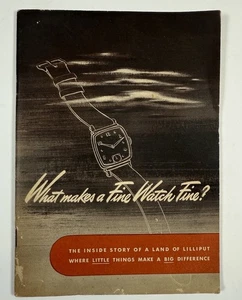 Vintage What Makes a Fine Watch Fine? Booklet Hamilton Watch Company 1947 40s - Picture 1 of 7
