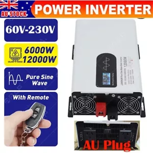 6000W 12000W Pure Sine Wave Power Off Grid Inverter 60V to 240V + Remote Control - Picture 1 of 20