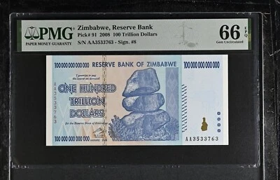 Zimbabwe 100 Trillion Dollars 2008 P 91 Gem UNC PMG 66 EPQ - Image 1 of 3