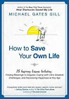 How To Save Your Own Life  15 Inspiring Lessons Including Findi