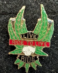 Vintage Enamel Marijuana Leaf " Live to Ride, Ride to Live " Pin Size 1" x 1" - Picture 1 of 1