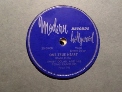 MODERN HOLLYWOOD 78 RECORD/JIMMY DOLAN/ONE TRUE HEART/KNEW FOOLIN ALL ALONG/EX - Image 1 of 2