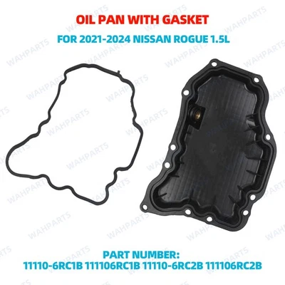 Engine Oil Pan With Gasket For Nissan Rogue 1.5 2021-2024 11110-6RC2B 111106RC1B - Image 1 of 4
