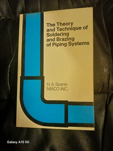The theory and technique of soldering & brazing of piping systems, 1971, SIGNED - Picture 1 of 3