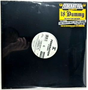 Federation 18 "Dummy" "I Only Wear My White Tees Once" 12" Vinyl Reprise Records - Picture 1 of 4