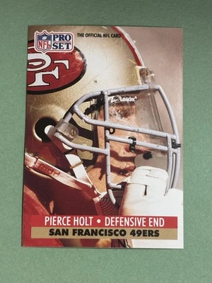 Pierce Holt 1991 Pro Set San Francisco 49ers #292 CC445 - Image 1 of 2