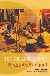 The Rolling Stones, Beggars Banquet (..., Clayson, Alan