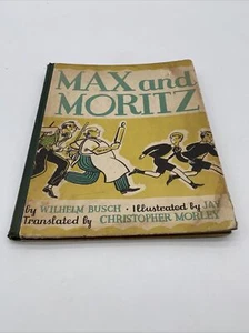 1932 Max And Moritz Wilhelm Busch. Wilhelm Busch. Illustrated Book. - Picture 1 of 12