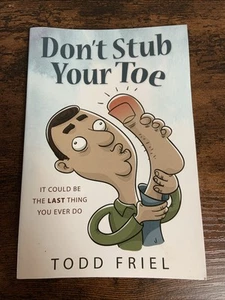 Don't Stub Your Toe Todd Friel Booklet Softcover Gospel Partners Media - Picture 1 of 5
