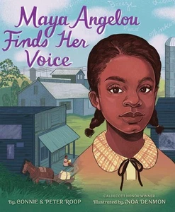 Maya Angelou Finds Her Voice by Connie Roop Hardcover Book - Picture 1 of 1