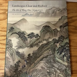 Landscapes Clear and Radiant: The Art of Wang Hui (1632-1717)  Chinese Landscape - Picture 1 of 5