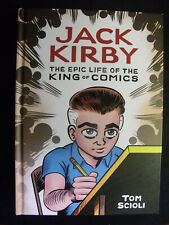 Jack Kirby: The Epic Life of the King of Comics (Ten Speed Press, July 2020)