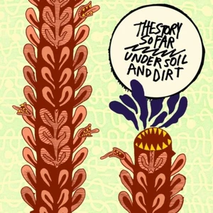 STORY SO FAR - UNDER SOIL AND DIRT VINYL LP NEU - Bild 1 von 1