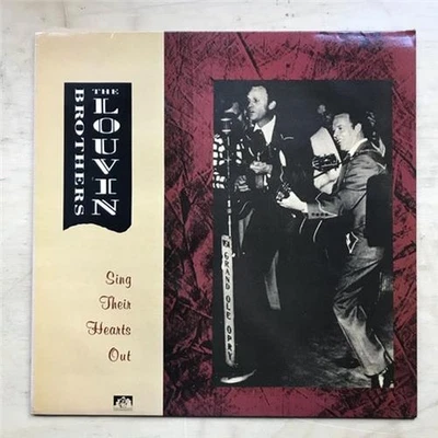 LOUVIN BROTHERS SING THEIR HEARTS OUT LP 1989 COMPILATION  (NICE CLEAN COPY) UK - Image 1 of 2