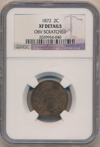 1872 Two Cent Piece, NGC XF Details Cover