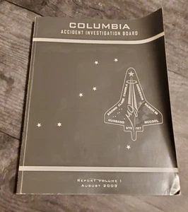 Informe de la Junta de Investigación de Accidentes de la NASA Columbia Vol 1 de agosto de 2003 **Envío gratuito - Imagen 1 de 11