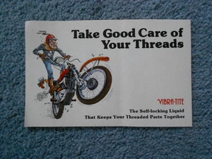 VINTAGE VIBRA-TITE TAKE CARE of YOUR THREADS STICKER DECAL DIRT BIKE MOTORCYCLE - Picture 1 of 6