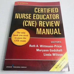 Certified Nurse Educator (CNE) Review Manual by Wittmann-Price, Godshall, Wilson - Picture 1 of 17