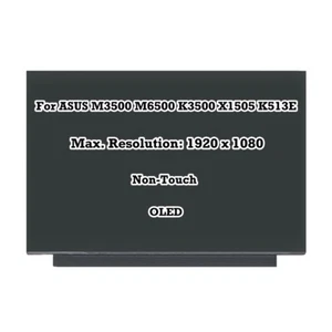 15.6" OLED FHD IPS Display LCD Screen For ASUS M3500 M6500 K3500 X1505 K513E - Picture 1 of 5