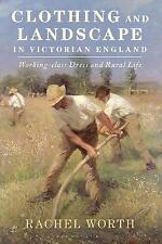 Clothing and Landscape in Victorian England - 9781350122840