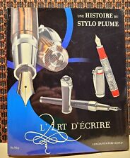 Vintage Fountain Pen Book L'art D'écrire Une Histoire Du Stylo Plume Parvulesco 