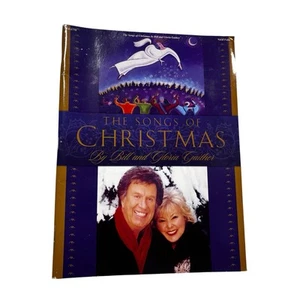 The Songs of Christmas Songbook Klavier Gesang Gitarre 2007 Bill and Gloria Gaither - Bild 1 von 10
