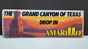 Vintage Autoaufkleber The Grand Canyon Of Texas Drop In Amarillo - Bild 1 von 2