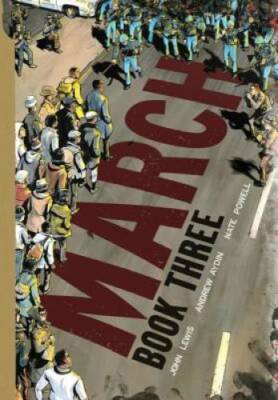 March: Book Three - Paperback By Lewis, John ...