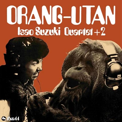 Isao Suzuki Quartet + 2 - Orang-Utan (JAPAN LP) sealed, new vinyl - Image 1 of 2