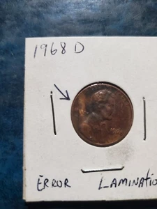 1968 D Lincoln Cent Lamination Error - Picture 1 of 2