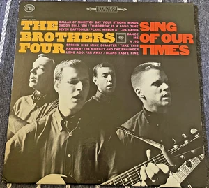 The Brothers Four ‎– Sing Of Our Times LP - CS 8928 - Bild 1 von 4