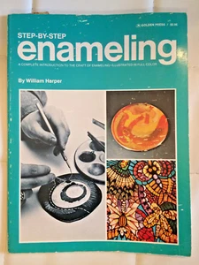 Step by Step Enameling, William Harper, 1973,Introduction on how to enamel, RARE - Picture 1 of 4