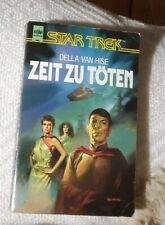 Zeit zu töten - Star Trek /Kirk und Spock und Romulaner / SF Della van Hise