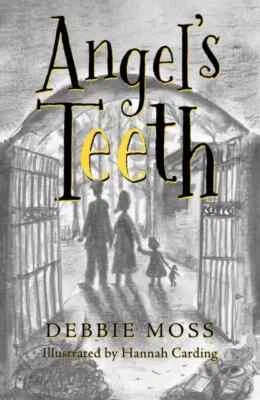 Angel's Teeth paperback book Signed by author Debbie Moss. Brand New! - Image 1 of 2