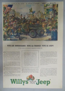 Willys Car Ad: War Time Vive La France Vive La Jeep ! 1945 Size: 11 x 15 inches - Picture 1 of 2